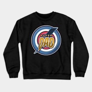 Super Dad - Fathers Day Crewneck Sweatshirt